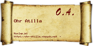 Ohr Atilla névjegykártya